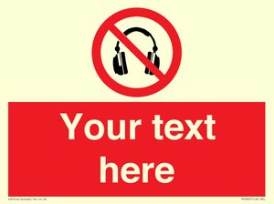 Custom No Headphones Sign